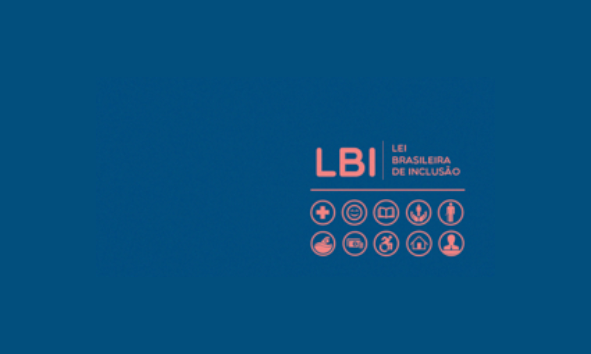 Cartaz com a mensagem “LBI – Lei Brasileira de Inclusão” e com símbolos representando diversos direitos sociais como saúde, cultura, acessibilidade, trabalho, educação, esporte.
