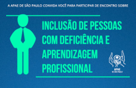 Convite para o evento com fundo azul escrito em branco. A APAE DE SÃO PAULO CONVIDA VOCÊ PARA PARTICIPAR DE ENCONTRO SOBRE INCLUSÃO DE PESSOAS COM DEFICIÊNCIA E APRENDIZAGEM PROFISSIONAL O encontro terá a apresentação do modelo de atuação da APAE DE SÃO PAULO na inclusão de pessoas com Deficiência intelectual e também uma palestra realizada pelo Dr. José Carlos do Carmo (Dr. Kal), auditor fiscal do Trabalho - Coordenador do Projeto de Inclusão da Pessoa com Deficiência - SRTE/SP - MTE Na ocasião será distribuída a "Cartilha sobre Emprego Apoiado" e apresentado o projeto da APAE SÃO PAULO sobre a criação de um "Centro de Referência e Inclusão e Qualificação Profissional" Local: Av. Horácio Lafer, 540 - Itaim Bibi Data: 3 de junho de 2016 Horário: das 9h às 11h Confirme sua presença pelo e-mail: fernandasilva@apaesp.org.br