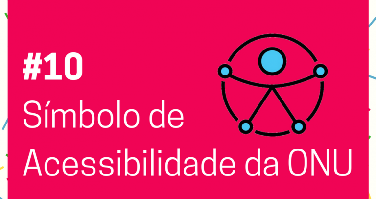 Descrição de imagem: imagem de fundo rosa com o texto Lei de Cotas – 27 Dias pela Inclusão. 10. Símbolo da Acessibilidade da ONU. Na lateral direita está o novo símbolo de acessibilidade. Na parte inferior está o logo do 27º Aniversário da Lei de Cotas e o logo da Câmara Paulista para Inclusão. #27diaspelainclusão
