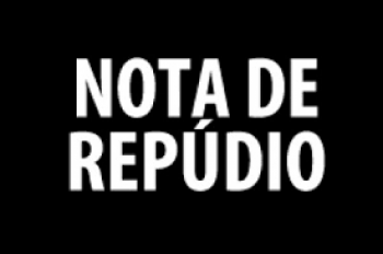 imagem com fundo na cor preta e o texto em letras brancas onde se lê: "Nota de Repúdio"