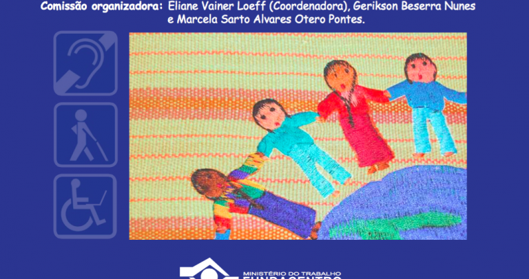 Descrição do cartaz: em fundo azul, informações do convite para a palestra, conforme texto, com ilustração colorida de crianças dando as mãos em volta do mundo e os símbolos da pessoa surda, cego e mobilidade reduzida. Fim da inscrição.