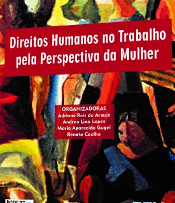 Capa de livro Direitos Humanos no Trabalho pela Perspectiva da mulher, que mostra imagens de mulheres pintadas por Di Cavalcanti