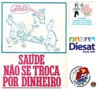 em fundo branco, arte mostra charge cartaz e logomarcas das entidades que promovem o evento. Em destaque, na cor rosa, a frase: Saúde Não se Troca Por Dinheiro