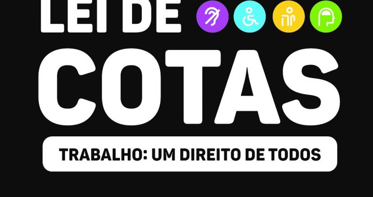 Em fundo preto, está escrito em letras brancas: Eu apoio a Lei de Cotas – Trabalho: um direito de todos. No detalhe colorido, os símbolos das diferentes deficiências e finalizando a logomarca da Câmara Paulista para Inclusão da Pessoa com Deficiência
