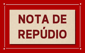 sobre fundo vermelho e bege, texto em cor vermelha: "Nota de Repúdio"