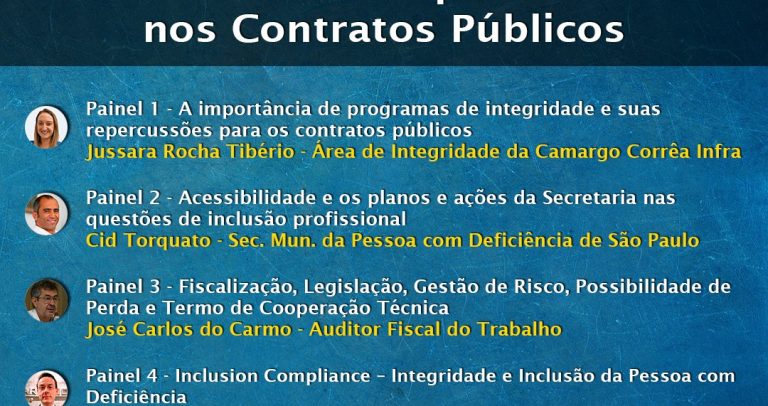 Arte de divulgação em tons de azul. Na parte superior, em letras brancas e amarelas, está escrito, em letras brancas e amarelas, "SEMINÁRIO “Compliance, Acessibilidade, Inclusão e suas Repercussões para os Contratos Públicos”. Abaixo, está a programação do evento e, à esquerda do nome de cada painelista, há uma pequena foto de rosto deste. Na parte inferior, à direita, há o logo do CineSesc.